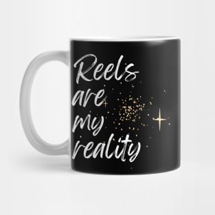 REELS ARE MY REALITY - URBAN LIGHT Mug